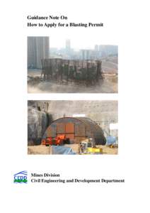Guidance Note On How to Apply for a Blasting Permit Mines Division Civil Engineering and Development Department