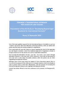 League of Nations / Private law / Securities / Arbitration / Lex mercatoria / Jean-Paul Béraudo / International Chamber of Commerce / Law / Contract law / International Institute for the Unification of Private Law