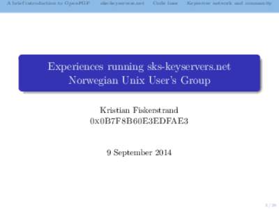 A brief introduction to OpenPGP  sks-keyservers.net Code base