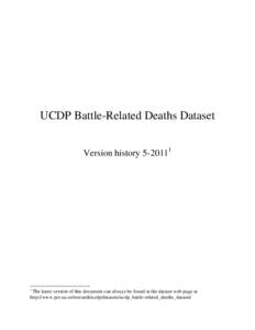 UCDP Battle-Related Deaths Dataset Version history[removed]The latest version of this document can always be found at the dataset web page at