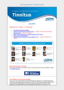 July 2013 Welcome to Tinnitus — in this issue:    