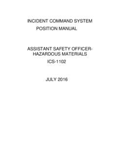 INCIDENT COMMAND SYSTEM POSITION MANUAL ASSISTANT SAFETY OFFICERHAZARDOUS MATERIALS ICS-1102