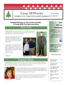 Camp NEWsletter WISHING YOU A HEALTHY & HAPPY HOLIDAY!! Congratulations to the Carrico Family: A Camp NEW You Success Story