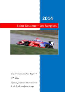 2014 Saint-Ursanne – Les Rangiers Tous les chemins mènent aux Rangiers ! 71ème édition. L’épreuve jurassienne demeure la course