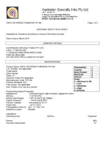 VINYL RETARDER THINNERS FVF182  Page 1 of 3 MATERIAL SAFETY DATA SHEET Classified as hazardous according to criteria of Worksafe Australia.