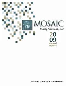 20 09 Mosaic Family Services, Inc. BOARD OF DIRECTORS Executive Director