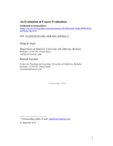 An Evaluation of Course Evaluations Published	
  in	
  ScienceOpen:	
   https://www.scienceopen.com/document/vid/42e6aae5-­‐246b-­‐4900-­‐8015-­‐ dc99b467b6e4?0	
  	
   	
   DOI: S2199S