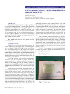 Journal of IMAB - Annual Proceeding (Scientific Papers) 2011, vol. 17, book 2  USE OF LOW-INTENSITY LASER IRRADIATION IN IMPLANT DENTISTRY Hristina Lalabonova Department of Maxillofacial Surgery