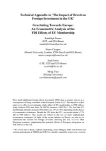 Technical Appendix to ‘The Impact of Brexit on Foreign Investment in the UK’ Gravitating Towards Europe: An Econometric Analysis of the FDI Effects of EU Membership Randolph Bruno