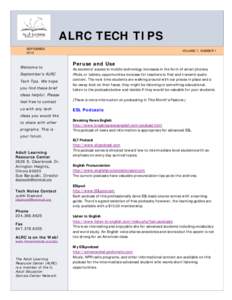 ALRC TECH TIPS SEPTEMBER, 2012 Welcome to September’s ALRC