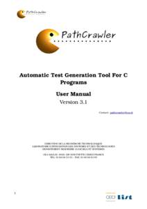 Automatic Test Generation Tool For C  Programs User Manual Version 3.1 Contact: 