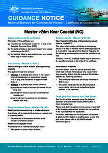 GUIDANCE NOTICE  National Standard for Commercial Vessels – Certificate of Competency Master <24m Near Coastal (NC) Duties authorised by certificate
