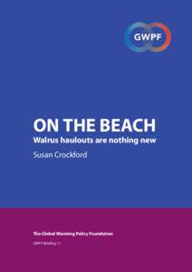 ON THE BEACH  Walrus haulouts are nothing new Susan Crockford  The Global Warming Policy Foundation