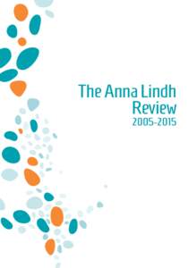 The Anna Lindh Review[removed] Forging a common destiny across the Mediterranean