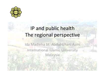IP and public health The regional perspective