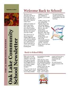 September 13,2017  Welcome Back to School! Oak Lake Community School Newsletter