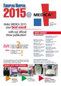 16-19 November 2015 Make MEDICA 2015 your best event