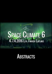 SPACE CLIMATELEVI, FINNISH LAPLAND ABSTRACTS  Influence of Middle Range Energy Electrons on Atmospheric