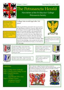 Volume 1, Issue 2  Newsletter December 2005 The Petrasancta Herald Newsletter of the St Aloysius’ College