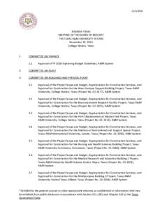 AGENDA ITEMS MEETING OF THE BOARD OF REGENTS THE TEXAS A&M UNIVERSITY SYSTEM November 10, 2016