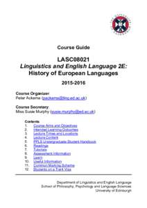 Course Guide  LASC08021 Linguistics and English Language 2E: History of European Languages