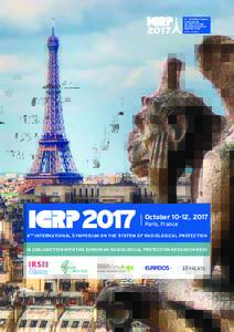 4TH INTERNATIONAL SYMPOSIUM ON THE SYSTEM OF RADIOLOGICAL PROTECTION PARIS - FRANCE