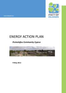 ENERGY ACTION PLAN Psimolofou Community Cyprus 9 May 2012  ENERGY ACTION PLANΣ