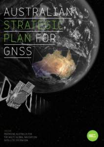 Australian Strategic Plan for GNSS  INSIDE: