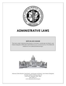 ADMINISTRATIVE LAWS Rules NOTE and Regulations ON LAW CHANGES