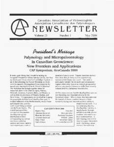 Canadian Association of Palynologists Association Canadienne des Palynologues NEWSLETTER Volume 23
