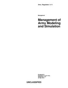 Army Regulation 5–11  Management Management of Army Modeling