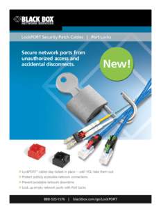 LockPORT Security Patch Cables | Port Locks  Secure network ports from unauthorized access and accidental disconnects.
