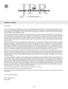 The Journal of Pediatric Research Official Journal of Ege University Children’s Hospital Editörden / Editorial Değerli Okurlar,