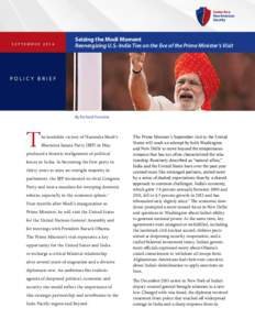SEPTEMBERSeizing the Modi Moment Reenergizing U.S.-India Ties on the Eve of the Prime Minister’s Visit  POLICY BRIEF