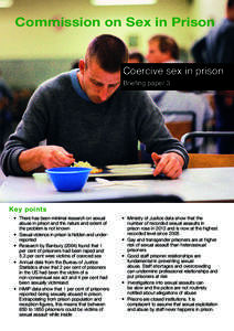 Commission on Sex in Prison Coercive sex in prison Briefing paper 3 Key points •