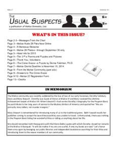 Malice 27  September 2014 WHAT’S IN THIS ISSUE? Page 2-3—Messages From the Chair