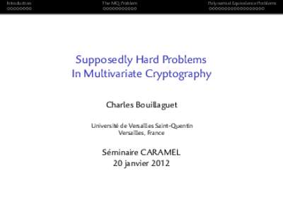 Cryptography / Multivariate cryptography / Hidden Field Equations / Polynomial / IP / Quadratic