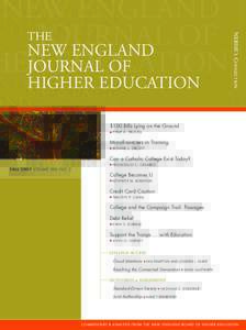 HIGHER EDUCATION  NEBHE’S CONNECTION NEW ENGLAND THE