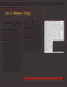 F E AT U R E  New Opportunities in a Sister City  By Katie Martin