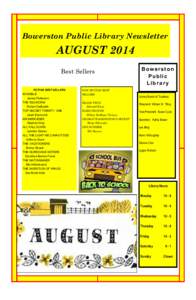 Bowerston Public Library Newsletter  AUGUST 2014 Best Sellers FICTION BEST SELLERS