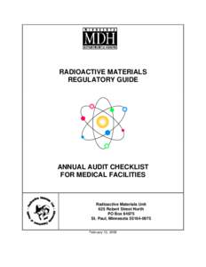 RADIOACTIVE MATERIALS REGULATORY GUIDE ANNUAL AUDIT CHECKLIST FOR MEDICAL FACILITIES