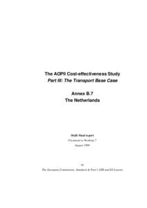 The AOPII Cost-effectiveness Study Part III: The Transport Base Case Annex B.7 The Netherlands  Draft Final report