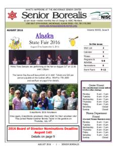WHAT’S HAPPENING AT THE ANCHORAGE SENIOR CENTER  Senior Borealis $2 per issue—mailed monthly free of charge to ASAC MembersEAST 19TH AVENUE, ANCHORAGE, ALASKA 99501—TEL