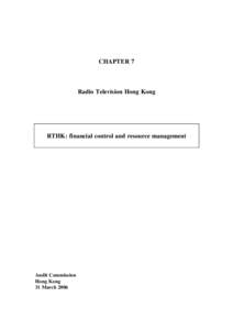 CHAPTER 7  Radio Television Hong Kong RTHK: financial control and resource management