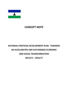 CONCEPT NOTE  NATIONAL STRATEGIC DEVELOPMENT PLAN: TOWARDS AN ACCELARATED AND SUSTAINABLE ECONOMIC AND SOCIAL TRANSFORMATION – 