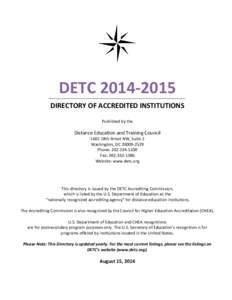 DETC[removed]Directory of Accredited Institutions  DETC[removed]DIRECTORY OF ACCREDITED INSTITUTIONS Published by the