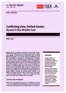 >> POLICY BRIEF ISSN: Nº 201 - MAYConflicting aims, limited means: