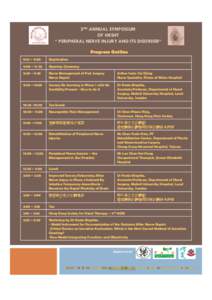 2ND ANNUAL SYMPOSIUM OF HKSHT “ PERIPHERAL NERVE INJURY AND ITS DISORDER“ Program Outline 8:45 – 9:00