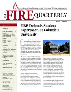 THE  Newsletter of the Foundation for Individual Rights in Education QUARTERLY Volume 3 Number 1