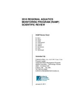 2010 REGIONAL AQUATICS MONITORING PROGRAM (RAMP) SCIENTIFIC REVIEW RAMP Review Panel: Dr. Burn